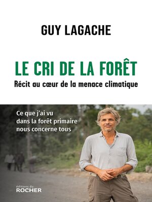 cover image of Le cri de la forêt